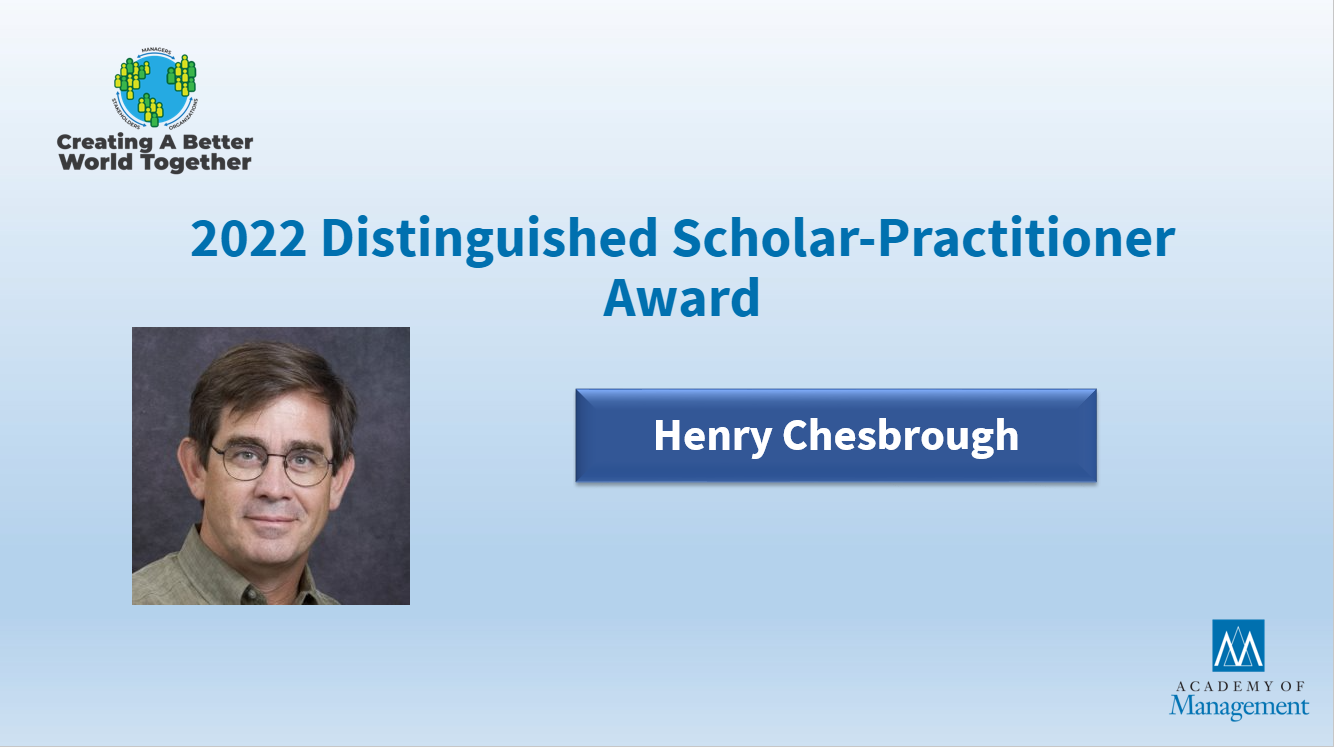 2022 Career Achievement Award_Scholar-Practitioner_Chesbrough_awards slide