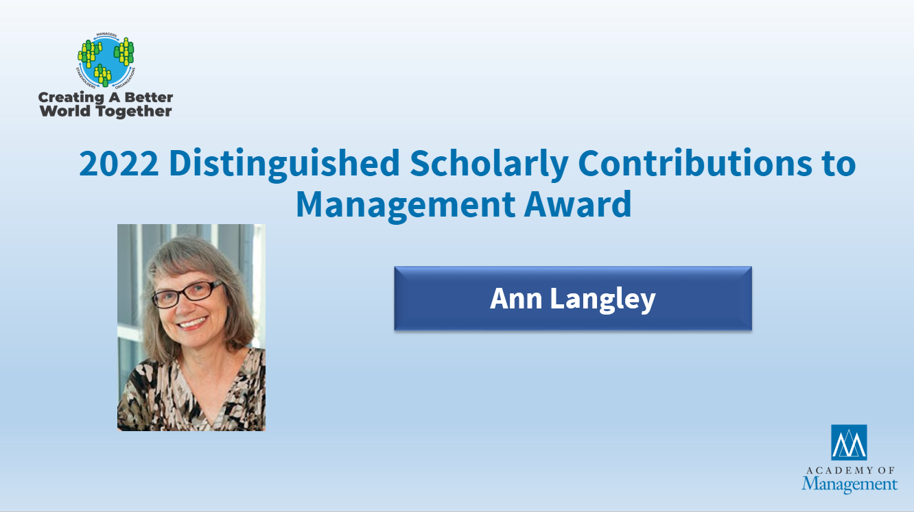 2022 Career Achievement Award_Scholary Contributions to Management_Langley_awards slide